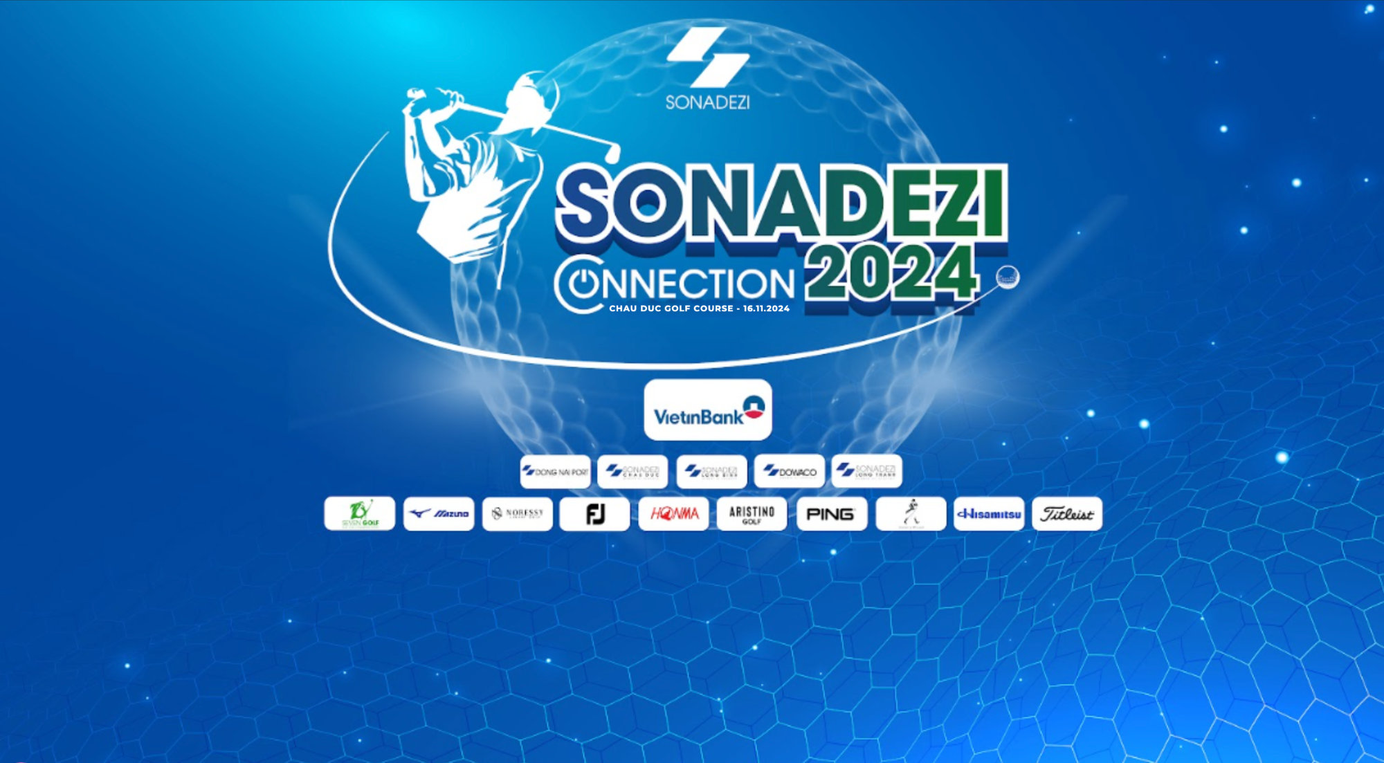 GIẢI GOLF SONADEZI CONNECTION 2024 - Giao lưu, kết nối cùng phát triển