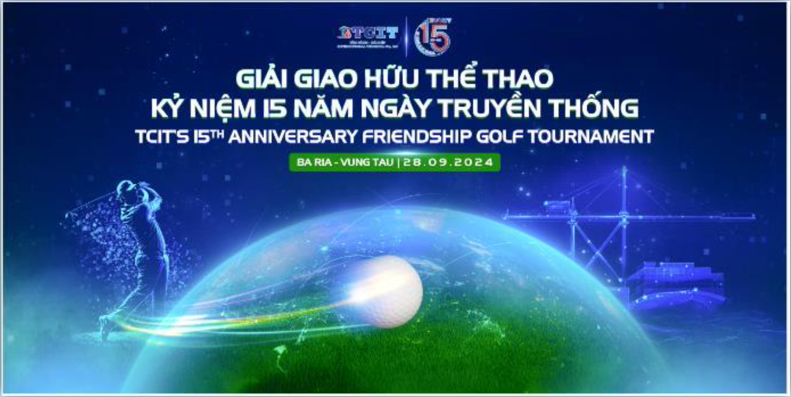 GIẢI GOLF GIAO HỮU THỂ THAO & TIỆC TRI ÂN KHÁCH HÀNG TCIT 2024